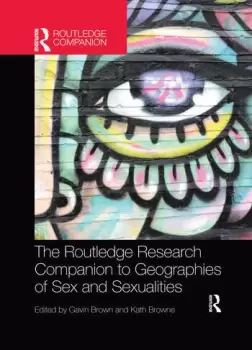 Image of The Routledge Research Companion to Geographies of Sex and Sexualities