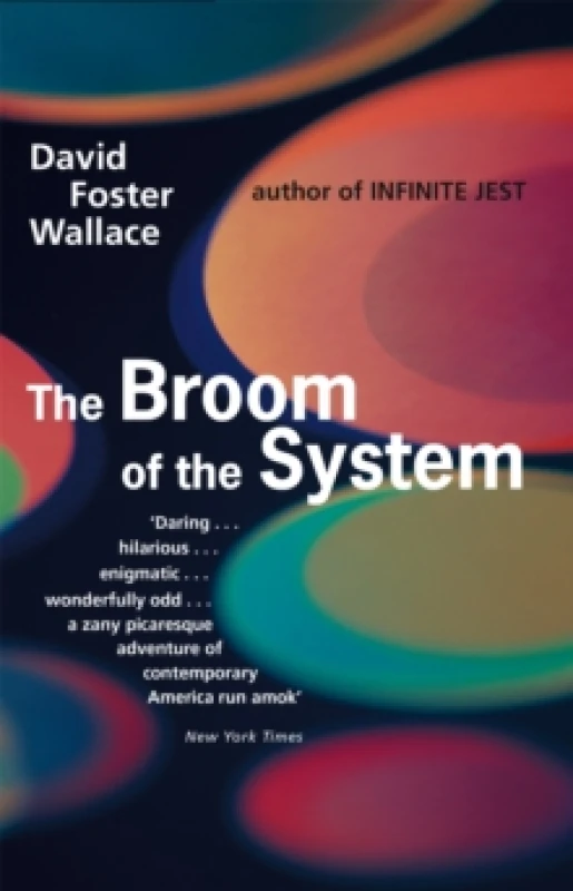 Image of The Broom of the System by David Foster Wallace Paperback