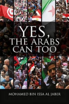Image of Yes the Arabs Can Too by Mohamed Bin Issa Al Jaber Hardback