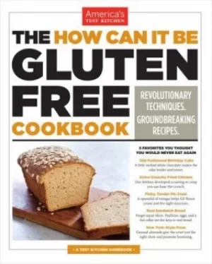 Image of The how can it be gluten free cookbook by America's Test Kitchen