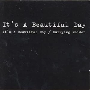 Image of Its a Beautiful Day/Marrying Maiden by It's a Beautiful Day CD Album