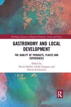 Image of Gastronomy and Local DevelopmentThe Quality of Products Places and Experiences