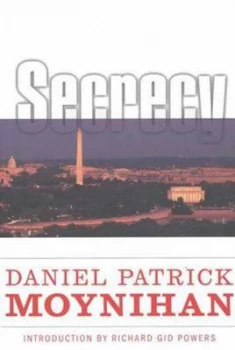 Image of Secrecy by Daniel Patrick Moynihan Hardback