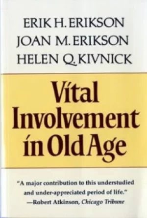 Image of Vital involvement in old age by Erik H Erikson