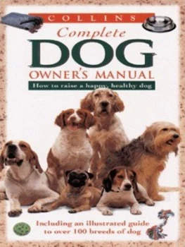 Image of Collins Complete Dog Owners Manual by Amy Marder Hardback