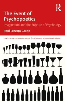 Image of The Event of PsychopoeticsImagination and the Rupture of Psychology