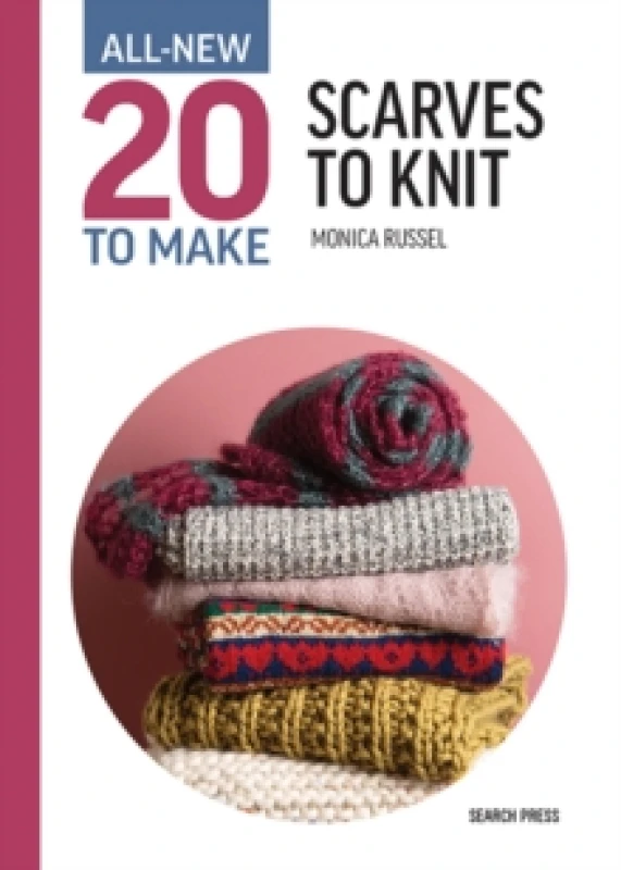 Image of All-New Twenty to Make: Scarves to Knit Hardback