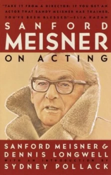 Image of Sanford Meisner on Acting by Sanford Meisner Paperback