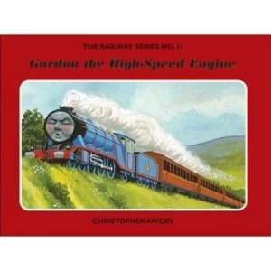 Image of Gordon the High-Speed Engine by Christopher Awdry Hardback