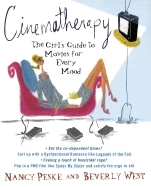 Image of cinematherapy the girls guide to movies for every mood