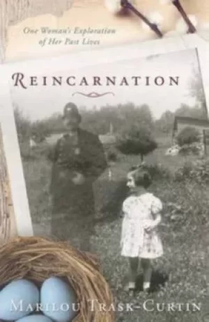 Image of Reincarnation by Marilou Trask-Curtin