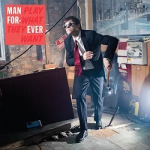 Image of Play What They Want by Man Forever CD Album