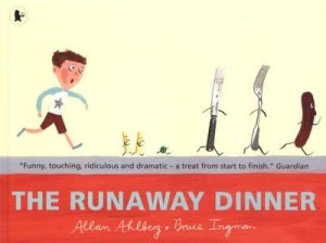 Image of The Runaway Dinner by Allan Ahlberg and Bruce Ingman Paperback