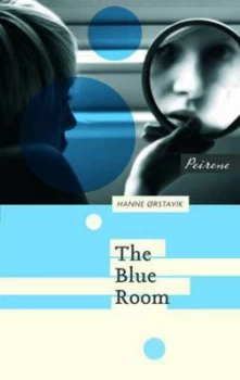 Image of The Blue Room by Hanne Rstavik Paperback