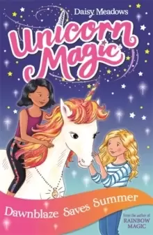 Image of Unicorn Magic: Dawnblaze Saves Summer : Series 1 Book 1