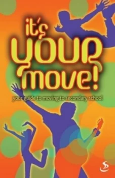 Image of Its Your Move Book