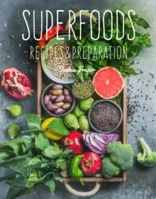 Image of Superfoods : Recipes & Preparation