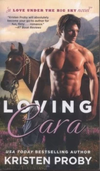 Image of Loving Cara by Kristen Proby Book
