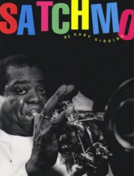 Image of Satchmo by Gary Giddins Paperback