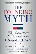 Image of founding myth why christian nationalism is un american