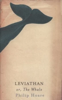Image of Leviathan or the Whale by Philip Hoare Hardback