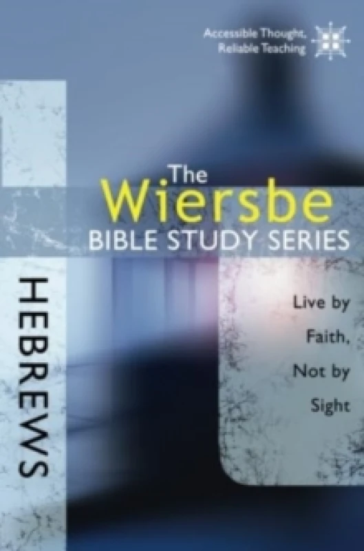 Image of Hebrews by Stephen Parolini and Warren W Wiersbe Paperback