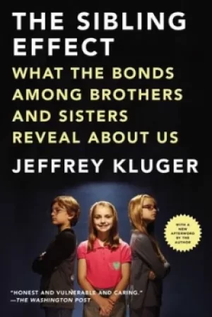 Image of The Sibling Effect by Jeffrey Kluger