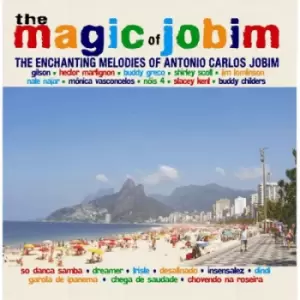 image of Various Artists - The Magic of Jobim: The Enchanting Melodies of Antonio Carlos Jobim CD Album - Used