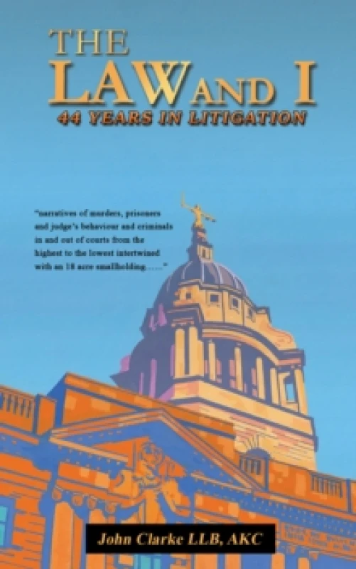 Image of The Law and I. Paperback. By John Clarke Books