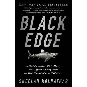 Image of Black Edge Inside Information, Dirty Money, and the Quest to Bring Down the Most Wanted Man on Wall Street Paperback /...