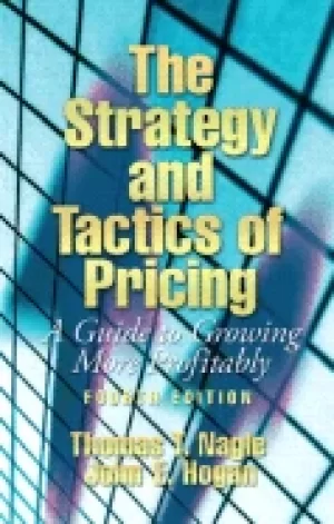 Image of strategy and tactics of pricing a guide to growing more profitably