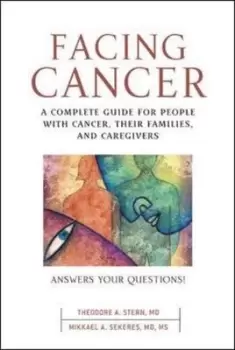 Image of Facing cancer by Theodore A. Stern