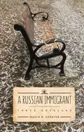 Image of russian immigrant three novellas
