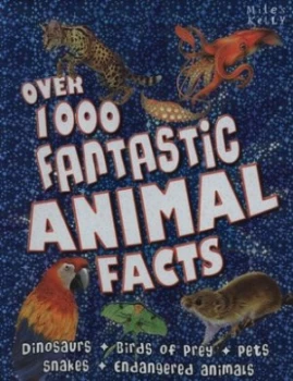 Image of Over 1000 Fantastic Animal Facts by Carly Blake Paperback