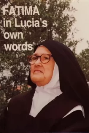 Image of Fatima in Lucias own words Volume 1 by Sr Lucia Santo