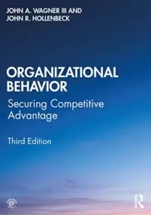 Image of Organizational Behavior : Securing Competitive Advantage