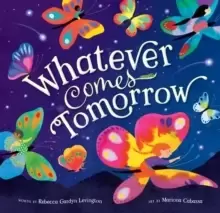 Image of Whatever Comes Tomorrow