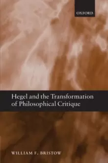 Image of Hegel and the Transformation of Philosophical Critique