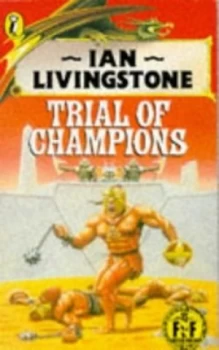 Image of Ian Livingstones Trial of Champions by Steve Jackson Paperback
