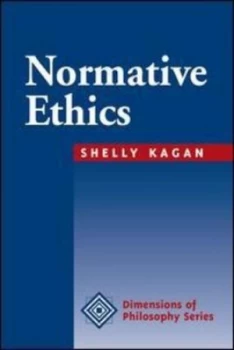 Image of Normative ethics by Shelly Kagan