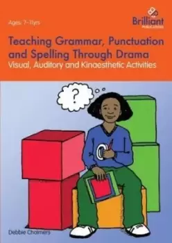 Image of Teaching grammar, punctuation and spelling through drama - Debbie Chalmers - Paperback - Used