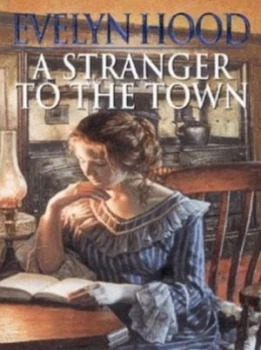 Image of A Stranger to the Town by Evelyn Hood Paperback