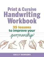 Image of print and cursive handwriting workbook 35 lessons to improve your penmanshi