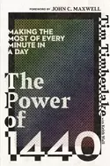 Image of power of 1440 making the most of every minute in a day