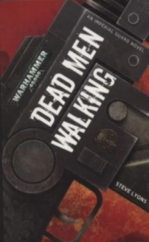 Image of Dead Men Walking by Steve Lyons Paperback