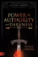 Image of power and authority over darkness how to identify and defeat 16 evil spirit