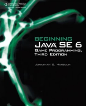 Image of Beginning Java Se 6 Game Programming by Jonathan Harbour Book
