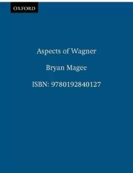 Image of Aspects of Wagner by Bryan Magee