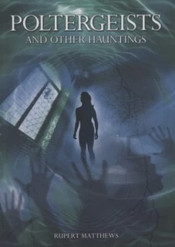 Image of Poltergeists by Rupert Matthews Paperback