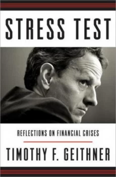 Image of Stress Test by Timothy F. Geithner Hardback